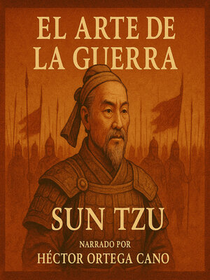 cover image of El Arte de la Guerra — Estrategias Eternas de Sun Tzu para la Vida y el Liderazgo